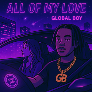 Global Boy - ALL OF MY LOVE