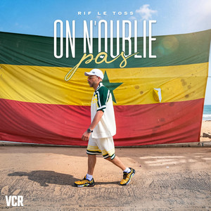 On n'oublie pas by RIF LE TOSS