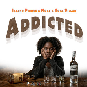 (CD) MALIYA「ADDICTED」 Addicted - song and lyrics by Soca Villan, Island Prince, nova, DJ