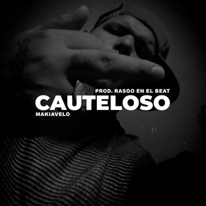Cauteloso by Makiavelo