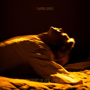 comfort of our own bed by Casper Lewin