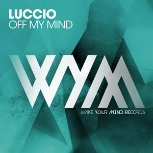 Off My Mind by Luccio