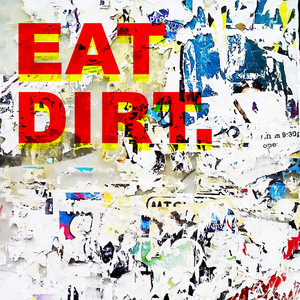 DEAD. by EAT DIRT