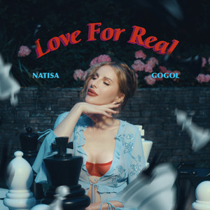 Natisa Gogol — Love for real