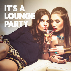 It's a Lounge Party album