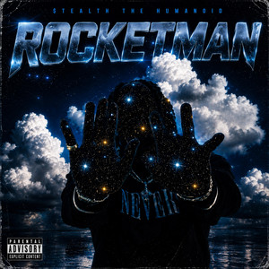 Rocketman by $tealth The Humanoid