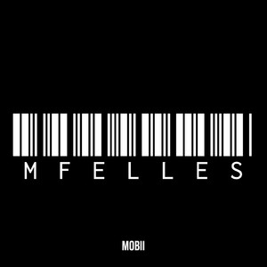 Mfelles by Mobii