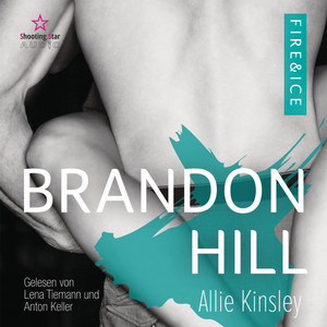 Brandon Hill [Fire&Ice, Band 5 (ungekürzt)] Audiobook