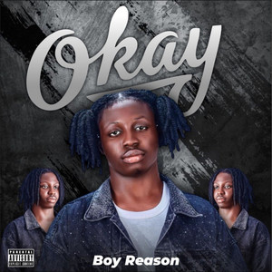 Boy Reason - Okay