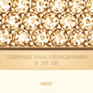 TOPPER VAN VERKENNEN by GEM-Z, JR, J.FIZ, Ksix, VNO