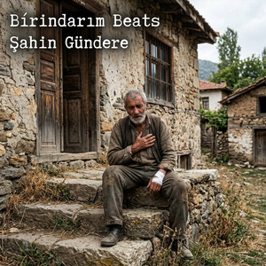 Bırindarım Beats by Şahin Gündere