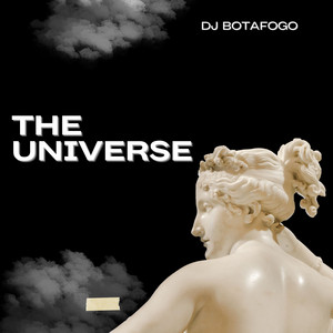 THE UNIVERSE by DJ BOTAFOGO