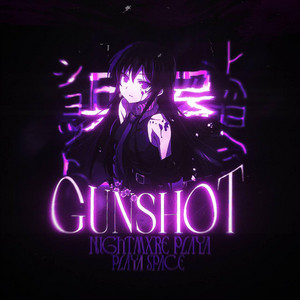 GUNSHOT