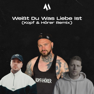 Weißt du was Liebe ist (Remix)