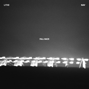 Lithe - Fall Back (feat. NAV)