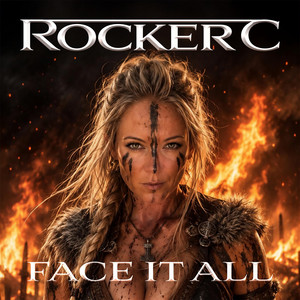 Face It All by Rocker C