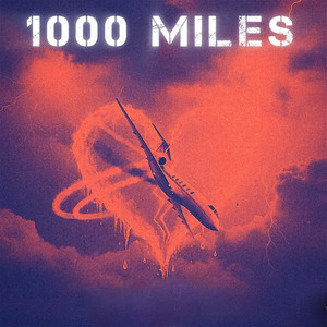 1000 Miles by Shay Mizz