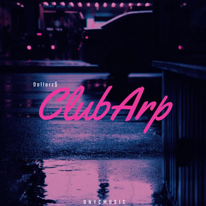 Clubarp by Dollarz$