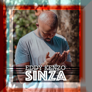 Eddy Kenzo - Sinza