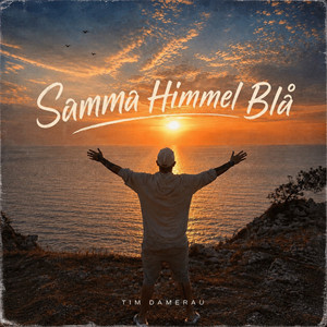 Samma Himmel Blå by Tim Damerau