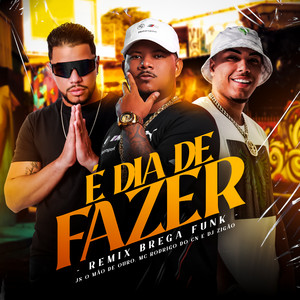 É Dia de Fazer Brega Funk