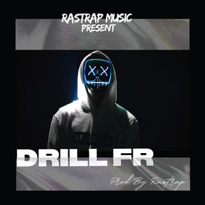 Drill Fr by Rastrap
