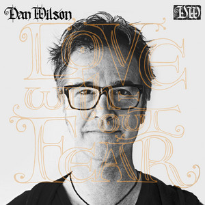 Disappearing by Dan Wilson