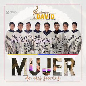 Salmos de David - Mujer de mis sueños