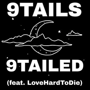 Anymore Anyway by 9TAILS, LoveHardToDie