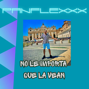 No le importa que la vean by PANFLEXXX