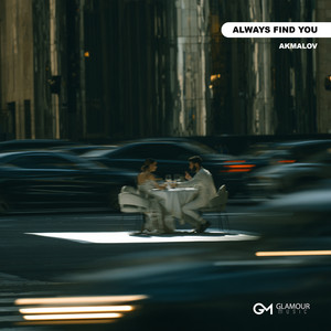 Always Find You by Akmalov