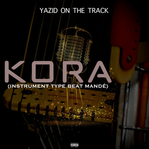 Yazid On The Track - Kora (Instrument Type Beat Mandé)