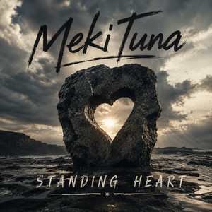Standing Heart by Meki Tuna