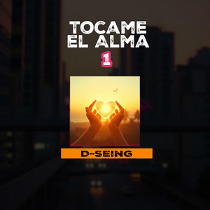 Tocame el alma by D-Seing