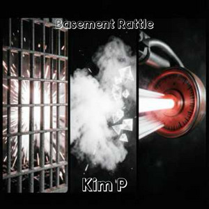 Basement Rattle by Kim P