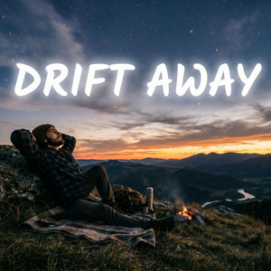 Drift Away - Remix by Austin Raize