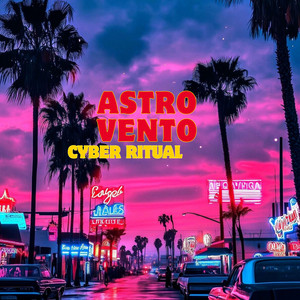 Cyber ritual by Astro vento