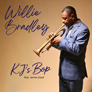 K.J.'s Bop by Willie Bradley, James Lloyd