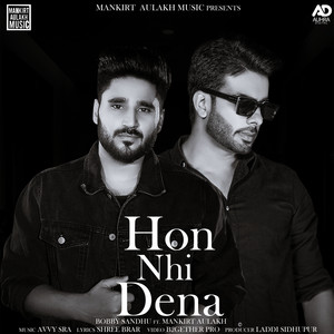 Hon Nhi Dena by Bobby Sandhu, Mankirt Aulakh