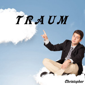 Traum - Instrumental by Christopher