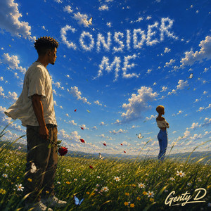 Consider Me by Genty D