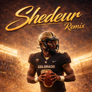 Shedeur - Remix by IAMTAYLEN, gLowDaKidd