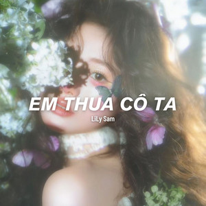 Lily Sam - Anh Thua Anh Ta (Lily Sam Cover)