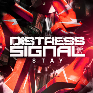 Stay by Distress Signal