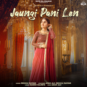 Jaungi Pani Len by Renuka Panwar