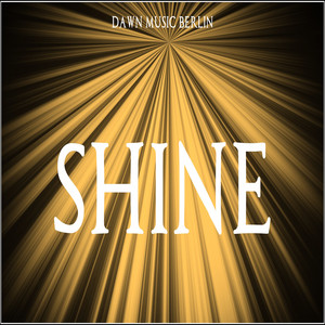 Dawn - Shine