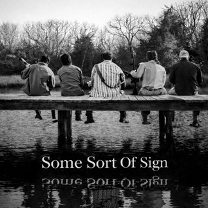 Some Sort of Sign by Boiled Jam Band