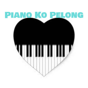 Piano Ko Pelong by Android 73