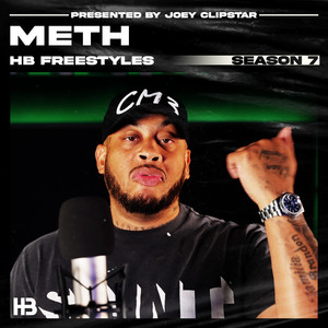Meth HB (Season 7) - Freestyle by Hardest Bars, Yung Meth