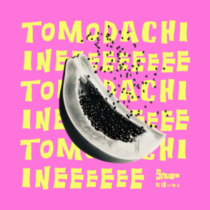 Snugs - Tomodachiinee